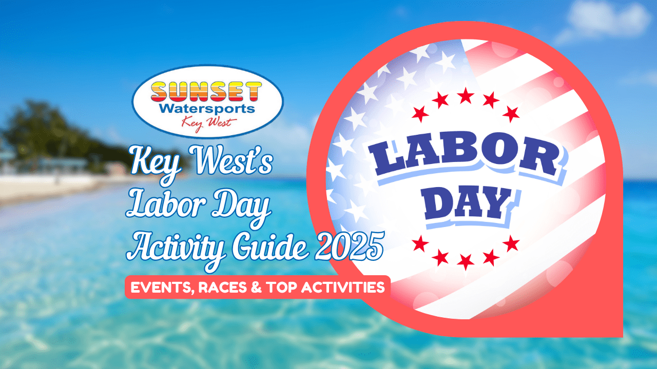 key west labor day activity guide (1) key west labor day activity guide